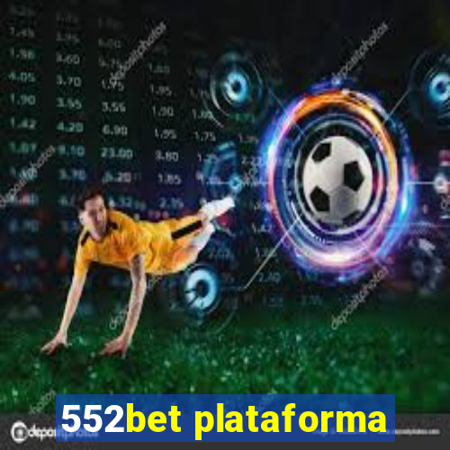 552bet plataforma